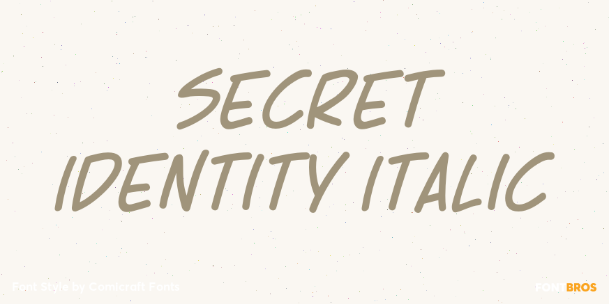 Secret Identity Italic Poster