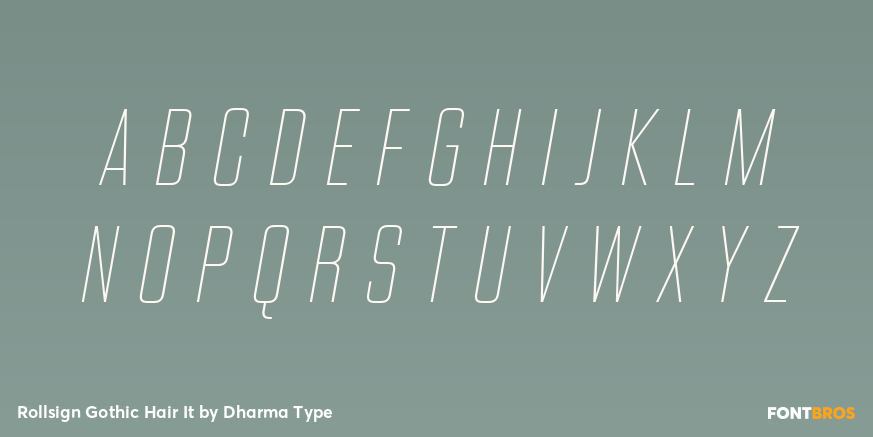 Rollsign Gothic Hair It Font Poster #2