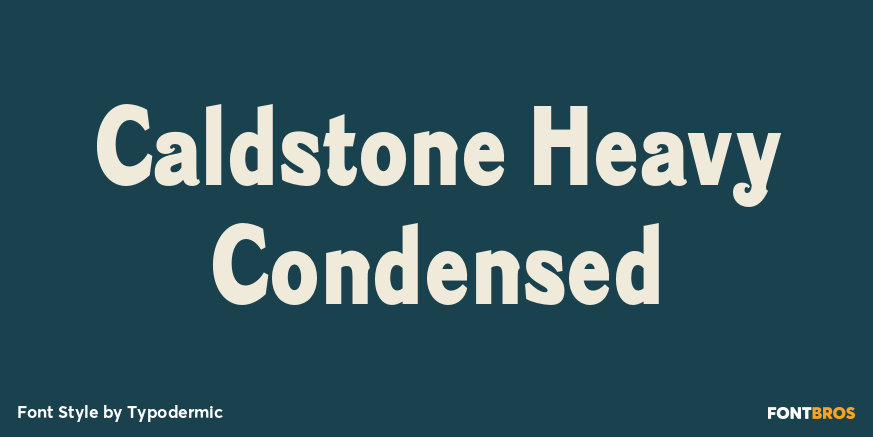 Caldstone Heavy Condensed Poster