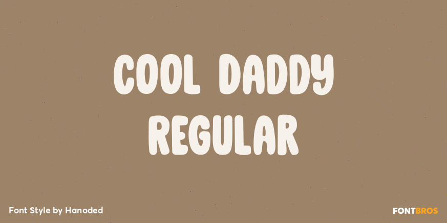 Cool Daddy Regular Font Poster #1