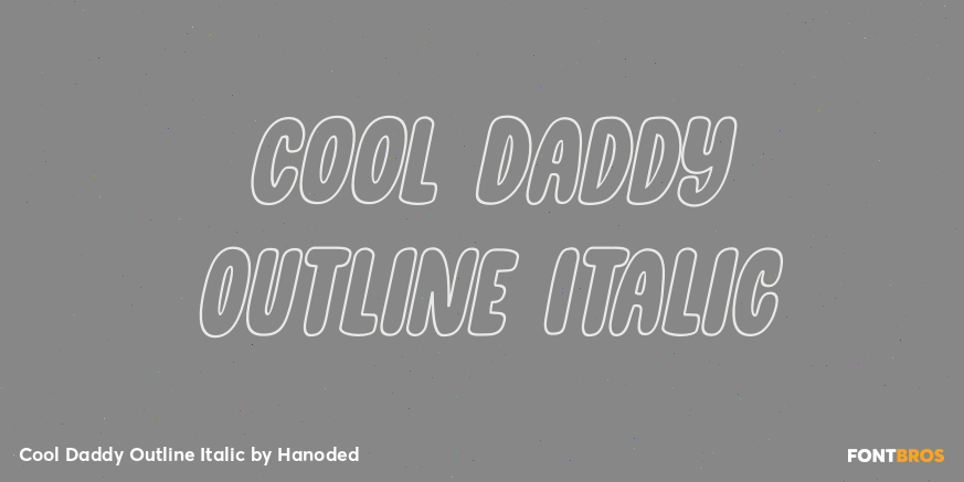 Cool Daddy Outline Italic Font Poster #1