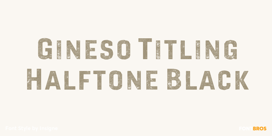 Gineso Titling Halftone Black Poster