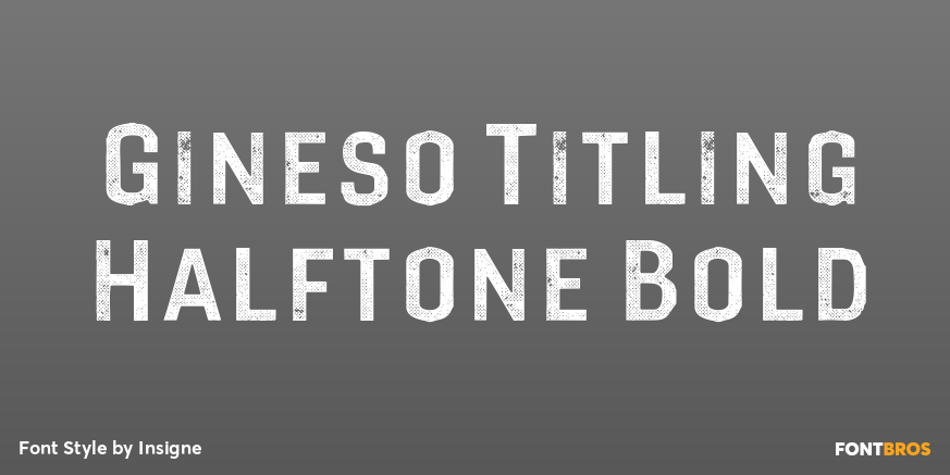 Gineso Titling Halftone Bold Font Poster #1
