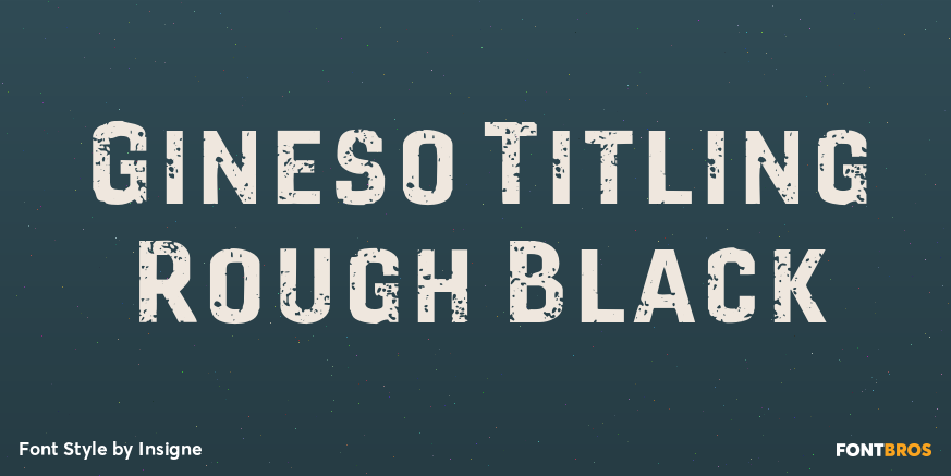Gineso Titling Rough Black Font Poster #1