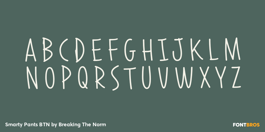 Smarty Pants BTN Font Poster #2