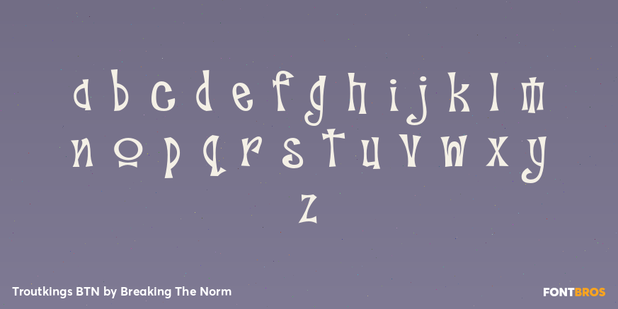 Troutkings BTN Font Poster #3