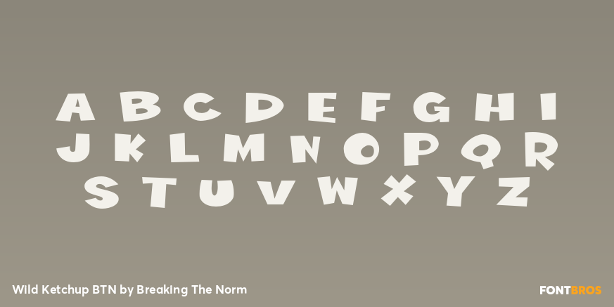 Wild Ketchup BTN Font Poster #2