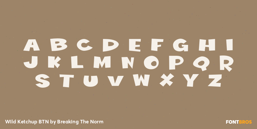 Wild Ketchup BTN Font Poster #3