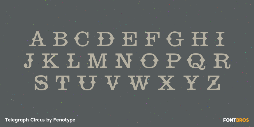 Telegraph Circus Font Poster #1