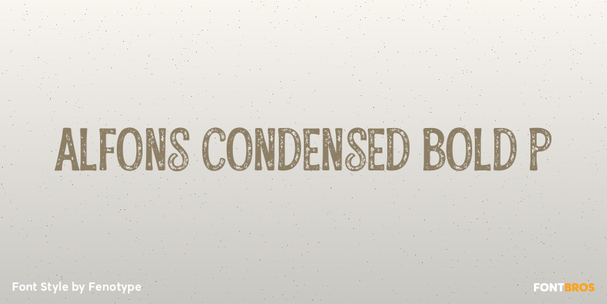 Alfons Condensed Bold P Poster