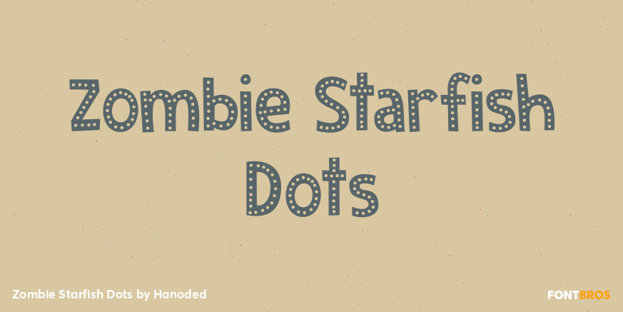 Zombie Starfish Dots Font Poster #1