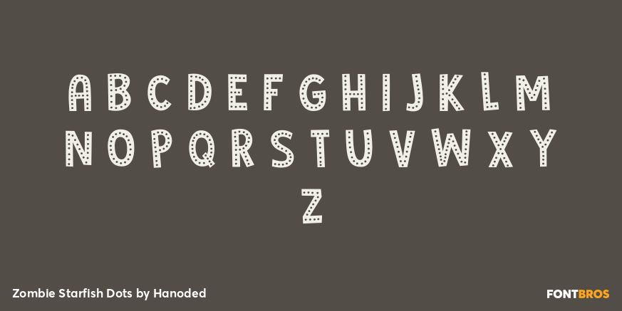 Zombie Starfish Dots Font Poster #2