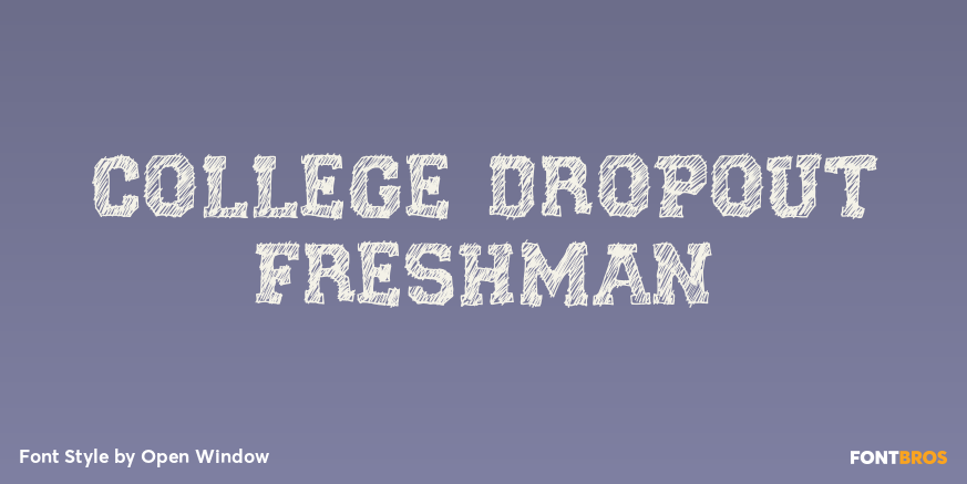 College Dropout Freshman Poster