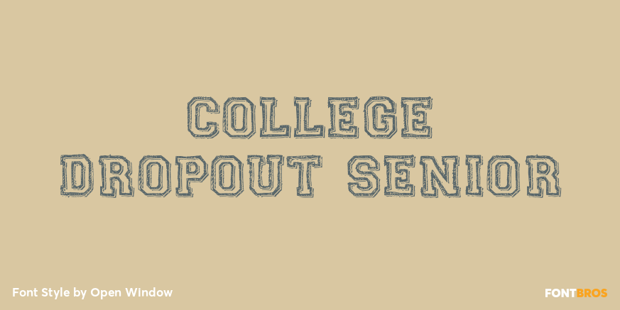 College Dropout Senior Poster