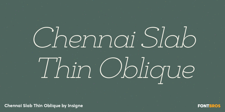 Chennai Slab Thin Oblique Font Poster #1