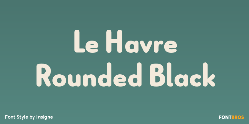 Le Havre Rounded Black Font Poster #1
