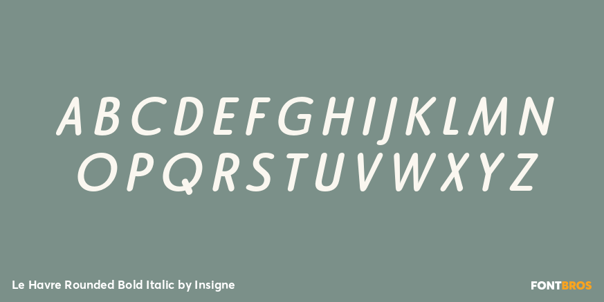 Le Havre Rounded Bold Italic Font Poster #2
