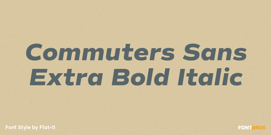 Commuters Sans Extra Bold Italic Font Poster #1