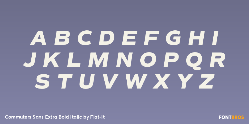 Commuters Sans Extra Bold Italic Font Poster #1