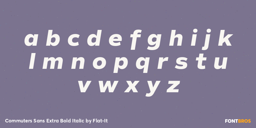 Commuters Sans Extra Bold Italic Font Poster #1