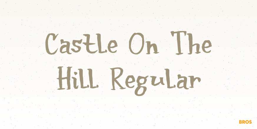 Castle On The Hill Regular Font Poster #1