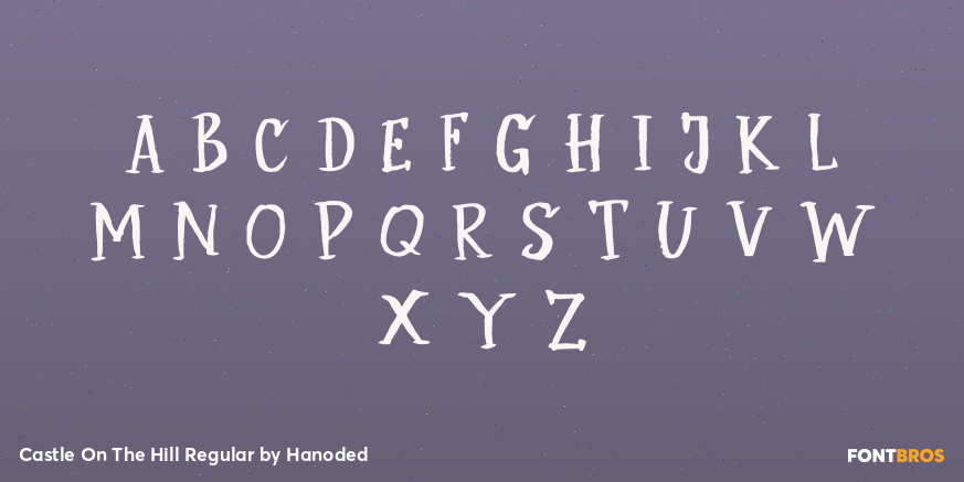 Castle On The Hill Regular Font Poster #1