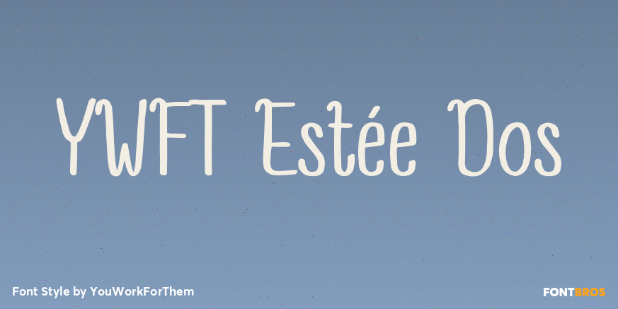 YWFT Estée Dos Poster