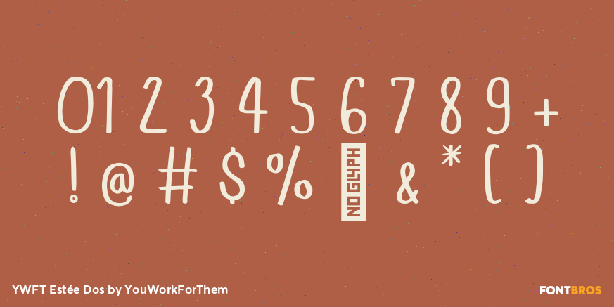 YWFT Estée Dos Font Poster #4