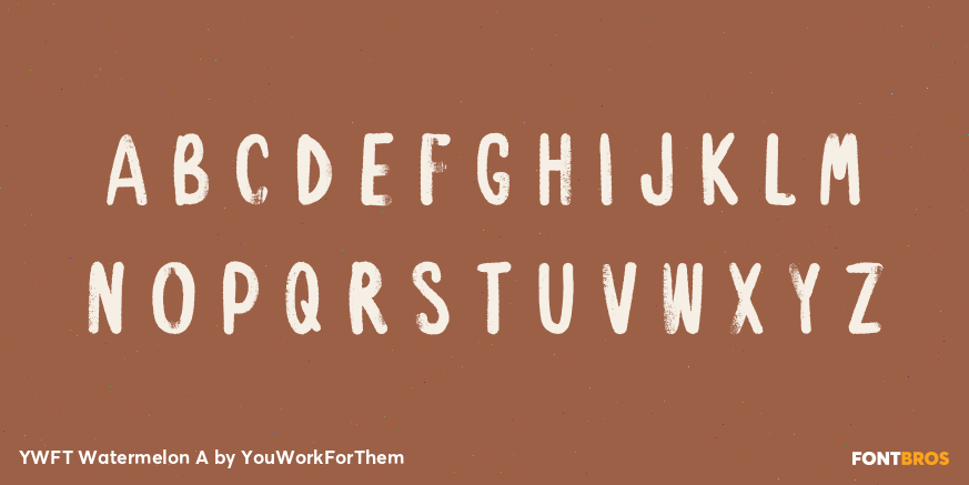 YWFT Watermelon A Font Poster #3