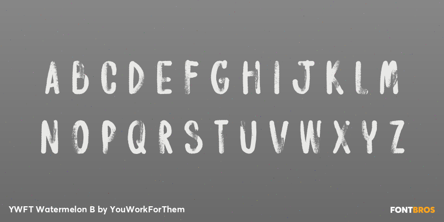 YWFT Watermelon B Font Poster #2
