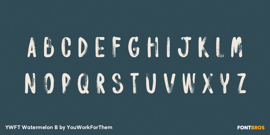 YWFT Watermelon B Font Poster #1