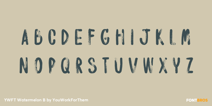 YWFT Watermelon B Font Poster #1