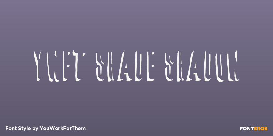 YWFT Shade Shadow Poster