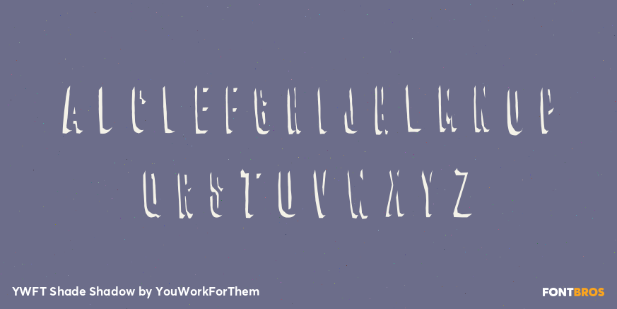 YWFT Shade Shadow Font Poster #2