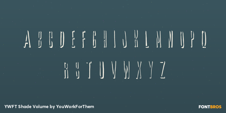 YWFT Shade Volume Font Poster #1