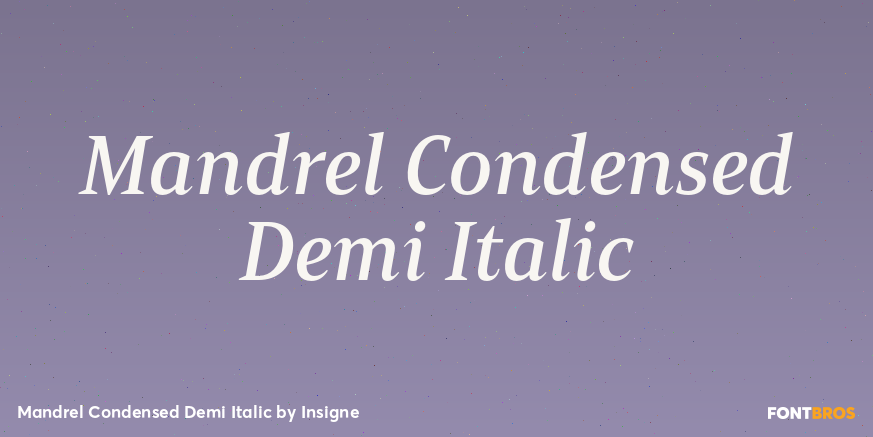 Mandrel Condensed Demi Italic Font Poster #1