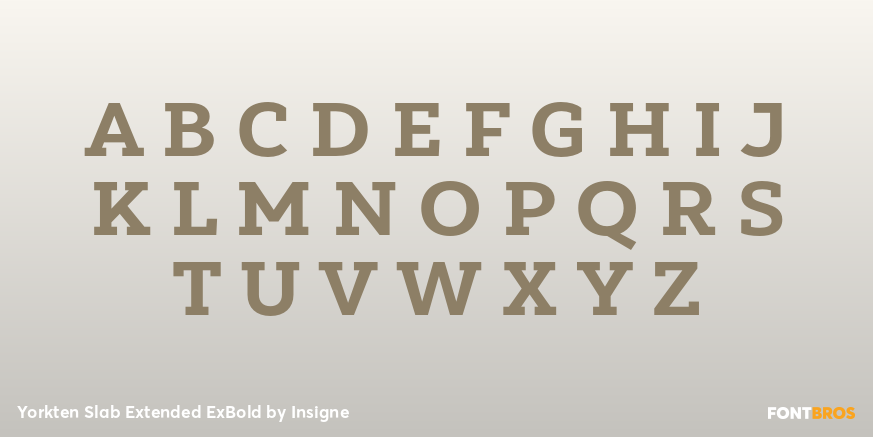 Yorkten Slab Extended ExBold Font Poster #2