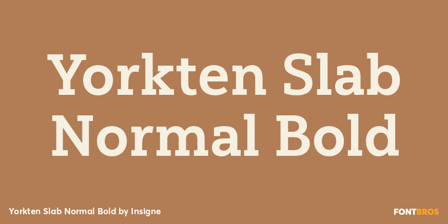 Yorkten Slab Normal Bold Poster
