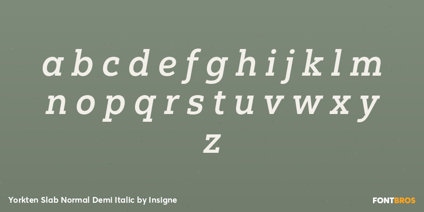 Yorkten Slab Normal Demi Italic Font Poster #1