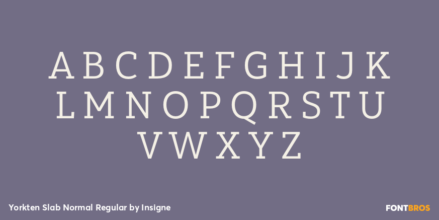 Yorkten Slab Normal Regular Font Poster #2