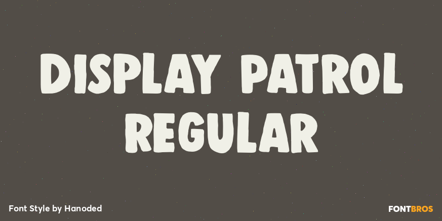 Display Patrol Regular Poster