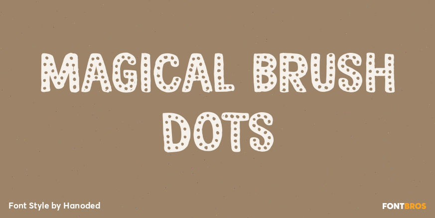 Magical Brush Dots Font Poster #1