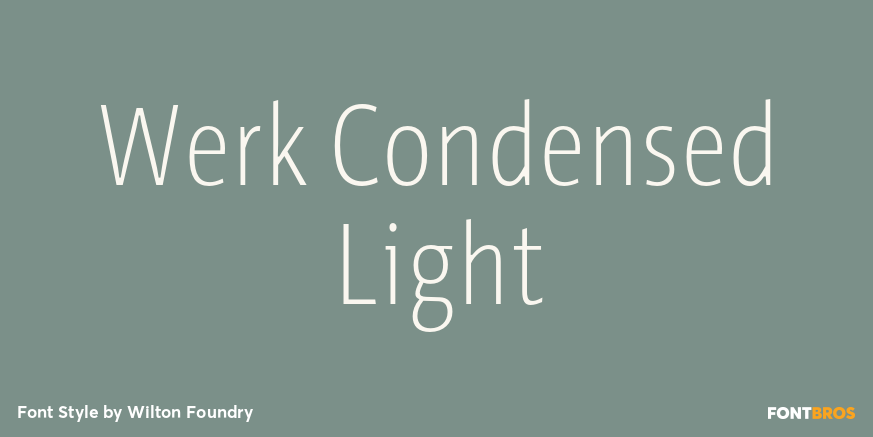 Werk Condensed Light Font Poster #1