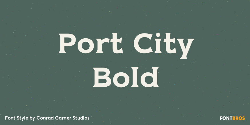Port City Bold Font Poster