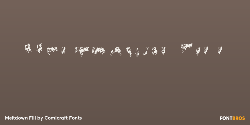 Meltdown Fill Font Poster #1