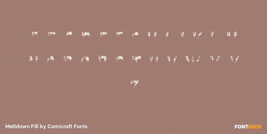 Meltdown Fill Font Poster #2