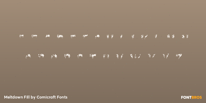 Meltdown Fill Font Poster #3