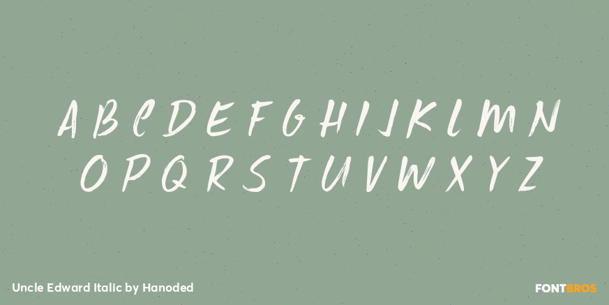 Uncle Edward Italic Font Poster #2