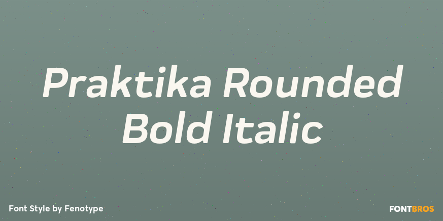 Praktika Rounded Bold Italic Font Poster #1