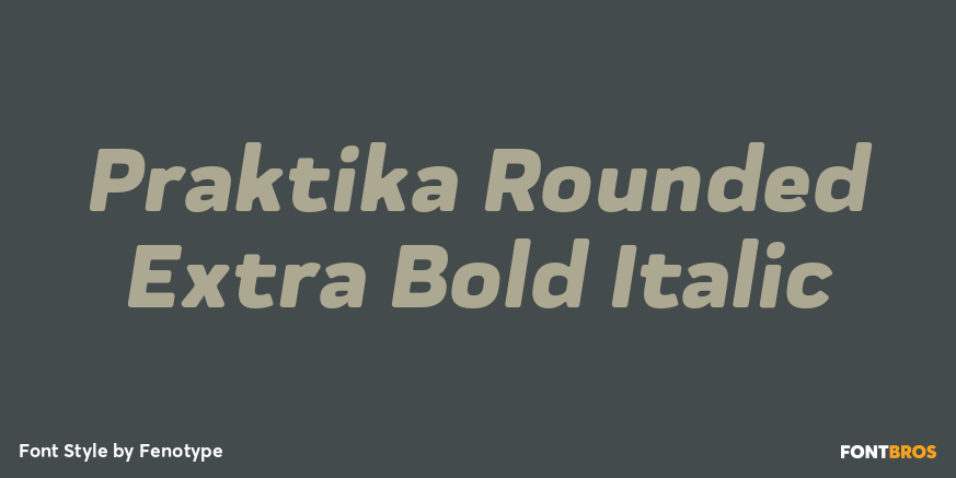 Praktika Rounded Extra Bold Italic Font Poster #1